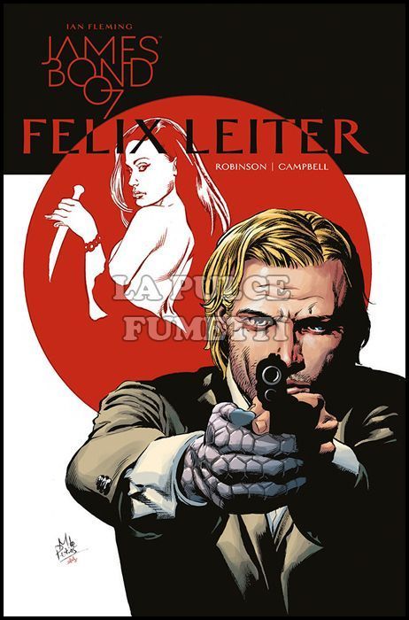 JAMES BOND 007 #     4: FELIX LEITER